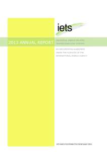 2013 ANNUAL REPORT  INDUSTRIAL ENERGY-RELATED TECHNOLOGIES AND SYSTEMS AN IMPLEMENTING AGREEMENT UNDER THE AUSPICES OF THE