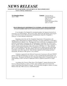 NEWS RELEASE STATE OF NEW HAMPSHIRE, DEPARTMENT OF TRANSPORTATION Carol A. Murray, Commissioner For Immediate Release July 11, 2006