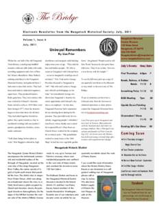 The Bridge Electronic Newsletter from the Naugatuck Historical Society: July, 2011 Vo l u m e 1, Iss u e 6 J u l y , Uniroyal Remembers