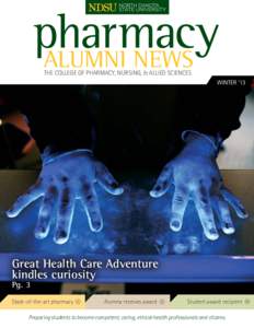 pharmacy ALUMNI NEWS THE COLLEGE OF PHARMACY, NURSING, & ALLIED SCIENCES WINTER ‘13
