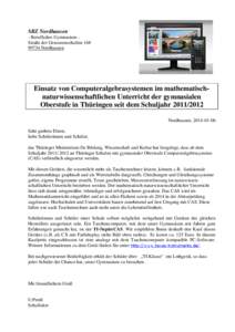 SBZ Nordhausen - Berufliches Gymnasium Straße der Genossenschaften[removed]Nordhausen Einsatz von Computeralgebrasystemen im mathematischnaturwissenschaftlichen Unterricht der gymnasialen Oberstufe in Thüringen seit 