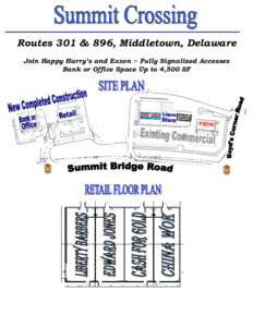 Routes 301 & 896, Middletown, Delaware Join Happy Harry’s and Exxon ~ Fully Signalized Accesses Bank or Office Space Up to 4,500 SF 