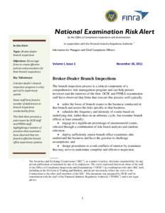 National Examination Risk Alert By the Office of Compliance Inspections and Examinations in cooperation with the Financial Industry Regulatory Authority 1  In this Alert: