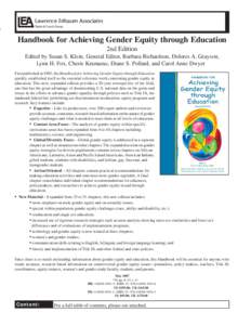 Handbook for Achieving Gender Equity through Education 2nd Edition Edited by Susan S. Klein, General Editor, Barbara Richardson, Dolores A. Grayson, Lynn H. Fox, Cheris Kramarae, Diane S. Pollard, and Carol Anne Dwyer Fi