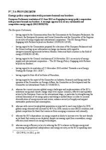 P7_TA-PROV[removed]Energy policy cooperation with partners beyond our borders European Parliament resolution of 12 June 2012 on Engaging in energy policy cooperation with partners beyond our borders: A strategic approa