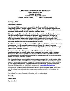 LAKEVILLE COMMUNITY SCHOOLS[removed]Washburn Rd. Otisville, MI[removed]Vickie Luoma – Superintendent Phone: [removed]