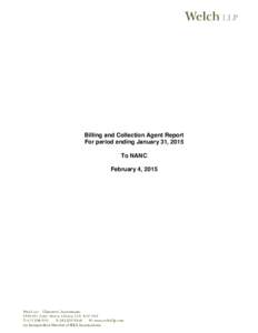 Billing and Collection Agent Report For period ending January 31, 2015 To NANC February 4, 2015  NANPA FUND