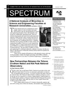 COMMITTEE ON THE STATUS OF MINORITIES IN ASTRONOMY  JANUARY 2008 SPECTRUM A report on underrepresented minorities in astronomy