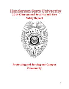 2014 Clery Annual Security and Fire Safety Report Protecting and Serving our Campus Community