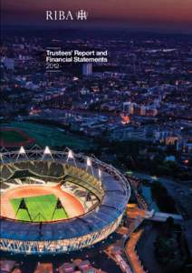 Trustees’ Report and Financial Statements 2012 Contents