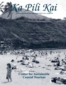 Ka Pili Kai University of Hawaiÿi Sea Grant College Program   Vol. 34, No. 3