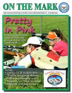 ON THE MARK THE NEWSLETTER FOR COACHES AND JUNIOR SHOOTERS  Pretty In Pink (good shooters)