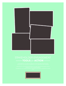 STAKEHOLDER ENGAGEMENT TOOLS for ACTION Co-designed by the Western and Pacific Child Welfare Implementation Center and the Los Angeles Department of Children and Family Services.