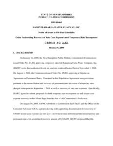 STATE OF NEW HAMPSHIRE PUBLIC UTILITIES COMMISSION DW[removed]HAMPSTEAD AREA WATER COMPANY, INC. Notice of Intent to File Rate Schedules Order Authorizing Recovery of Rate Case Expenses and Temporary Rate Recoupment