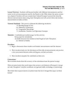 Chimney Point State Historic Site Pre-visit Math Activity p. 1 of 2 Lesson Overview: Students will become familiar with different measurements used for water travel and measurements used by the French in the 1700s, befor