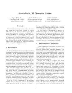 Reputation in P2P Anonymity Systems Roger Dingledine The Free Haven Project   Nick Mathewson