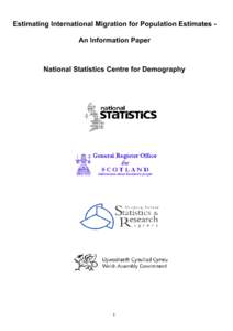 Estimating International Migration for Population Estimates An Information Paper  National Statistics Centre for Demography 1