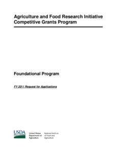 Agriculture and Food Research Initiative Competitive Grants Program Foundational Program FY 2011 Request for Applications