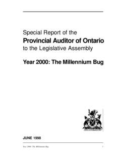Special Report of the  Provincial Auditor of Ontario to the Legislative Assembly Year 2000: The Millennium Bug