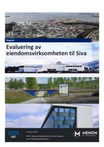 Rapport  Evaluering av eiendomsvirksomheten til Siva  25. januar 2015
