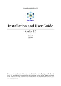 MANJRASOFT PTY LTD  Installation and User Guide Aneka 3.0 Manjrasoft[removed]