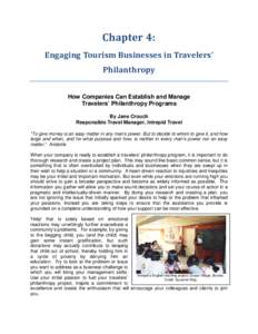 Chapter 4: Engaging Tourism Businesses in Travelers’ Philanthropy How Companies Can Establish and Manage Travelers’ Philanthropy Programs By Jane Crouch
