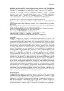 SC/64/SH22  Multistate measurements of genotype interchange between East Australia and Oceania (IWC breeding sub-stocks E1, E2, E3 and F2) between 1999 and 2004 JENNIFER A. JACKSON1, MEGAN ANDERSON2, DEBBIE S. STEEL3, LY