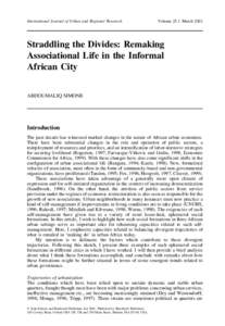 International Journal of Urban and Regional Research  Volume 25.1 March 2001 Straddling the Divides: Remaking Associational Life in the Informal