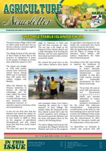 Produced by: Information & Communication Section  May - June Issue 2011 UNFORGETTABLE ISLAND OF KIOA