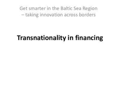 Transnationality in financing