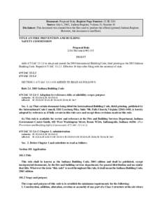 Document: Proposed Rule, Register Page Number: 25 IR 3291 Source: July 1, 2002, Indiana Register, Volume 25, Number 10 Disclaimer: This document was created from the files used to produce the official (printed) Indiana R