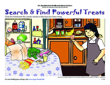 U.S. Department of Health and Human Services  Centers for Disease Control and Prevention Search & Find Powerful Treats