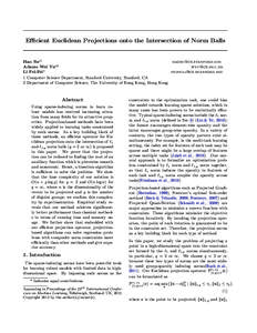 Eﬃcient Euclidean Projections onto the Intersection of Norm Balls  Hao Su∗1 [removed] Adams Wei Yu∗2 [removed]