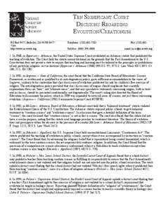 TEN SIGNIFICANT COURT DECISIONS REGARDING EVOLUTION/CREATIONISM PO Box 9477, Berkeley, CA[removed]http://www.ncseweb.org
