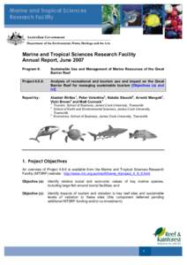 Marine and Tropical Sciences Research Facility Annual Report, June 2007 Program 8: Sustainable Use and Management of Marine Resources of the Great Barrier Reef