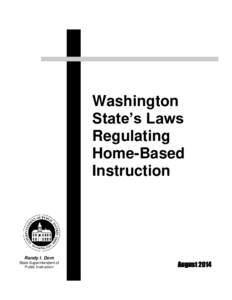 Washington State’s Laws Regulating Home-Based Instruction