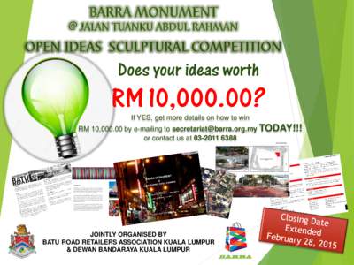 BARRA MONUMENT @ JALAN TUANKU ABDUL RAHMAN OPEN IDEAS SCULPTURAL COMPETITION  Does your ideas worth