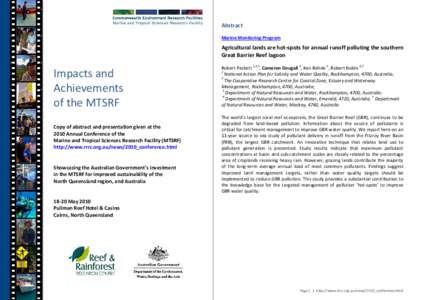 Abstract Marine Monitoring Program Agricultural lands are hot-spots for annual runoff polluting the southern Great Barrier Reef lagoon