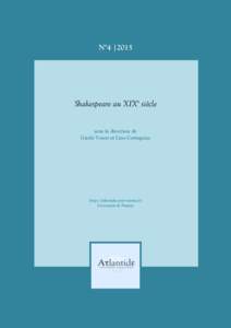 N°4 |2015  Shakespeare au XIXe siècle sous la direction de Gisèle Venet et Line Cottegnies