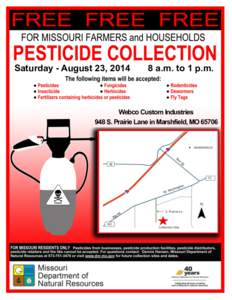 Saturday - August 23, [removed]a.m. to 1 p.m. Webco Custom Industries 948 S. Prairie Lane in Marshfield, MO 65706