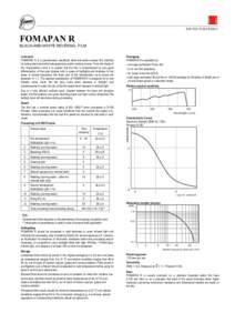 B/W PHOTOMATERIALS  FOMAPAN R BLACK-AND-WHITE REVERSAL FILM In General FOMAPAN R is a panchromatic sensitized black-and-white reversal film intended