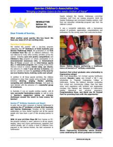 Sunrise Children‟s Association Inc.  “Bringing a brighter future to the needy children of Nepal” NEWSLETTER Edition 19,