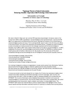 “Espionage Threats at Federal Laboratories: Balancing Scientific Cooperation while Protecting Critical Information” Subcommittee on Oversight Committee on Science, Space & Technology Thursday, May 16, 2013 – 2 to 4