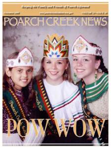 Keeping the Family and Friends of Poarch Informed November 2008 www.poarchcreekindians-nsn.gov	  VOLUME 25 • ISSUE 10