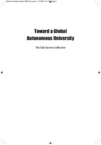 Global University Pages 090918_Layout[removed]:31 PM Page 1  Toward a Global Autonomous University The Edu-factory Collective