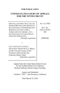 District of Columbia v. Heller / McDonald v. Chicago / Second Amendment to the United States Constitution / Concealed carry in the United States / National Rifle Association / Right to keep and bear arms / United States Constitution / San Francisco Proposition H / United States v. Emerson / Politics of the United States / Gun politics in the United States / Gun politics