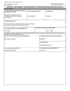 RECIPIENT NAME:University of Wisconsin System OMB CONTROL NUMBER: [removed]EXPIRATION DATE: [removed]AWARD NUMBER: NT10BIX5570045 DATE: [removed]