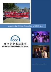 Australia-China Chamber of CEO Inc.  Australia-China Chamber of CEO Inc. SUITE 20 MERMAID PLAZA 2380 GOLD COAST HIGHWAY MERMAID BEACH QLD 4218 Tel : [removed]Web : www.ac-cc.org.au