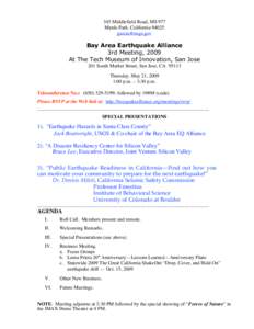 345 Middlefield Road, MS 977 Menlo Park, California[removed]removed] Bay Area Earthquake Alliance 3rd Meeting, 2009