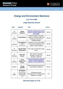 Energy and Environment Seminars Lent Term 2006 Judge Business School Date  23